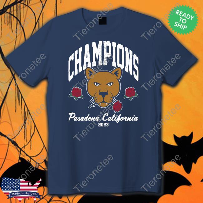 Champions Pasadena California 2023 Tee Shirt