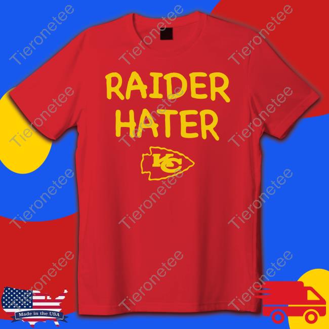 Raider Hater Kansas City Chiefs Sweatshirt Sierra Jasso