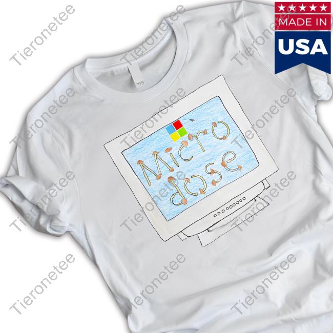 Microdose Shirt