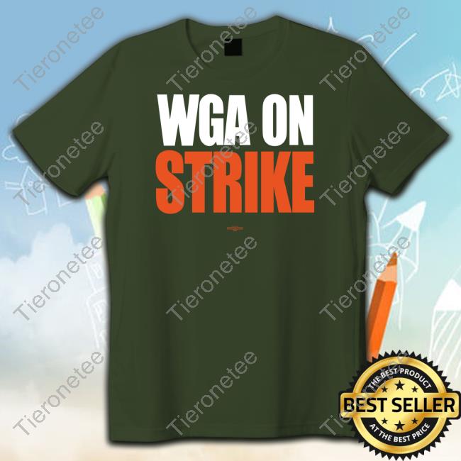 Official Wga On Strike Tee Shirt Bill Oakley