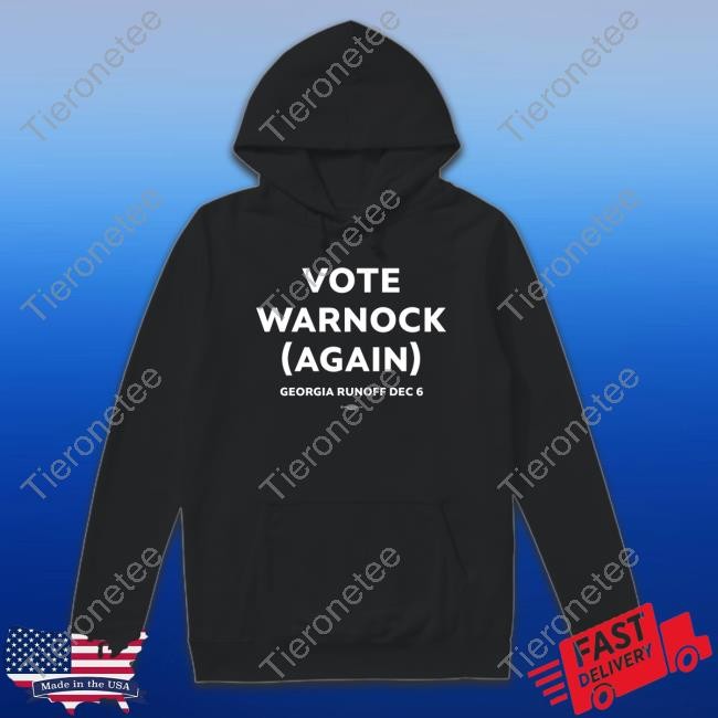 Vote Warnock Again Georgia Runoff Dec 6 T-Shirt