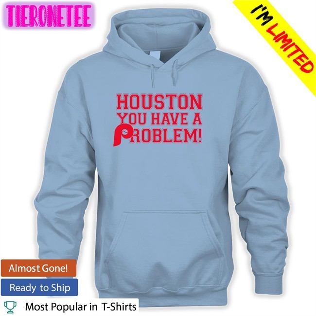 Ryan Bokros Stros Fan Boy Houston You Have A Problem Shirt 2022