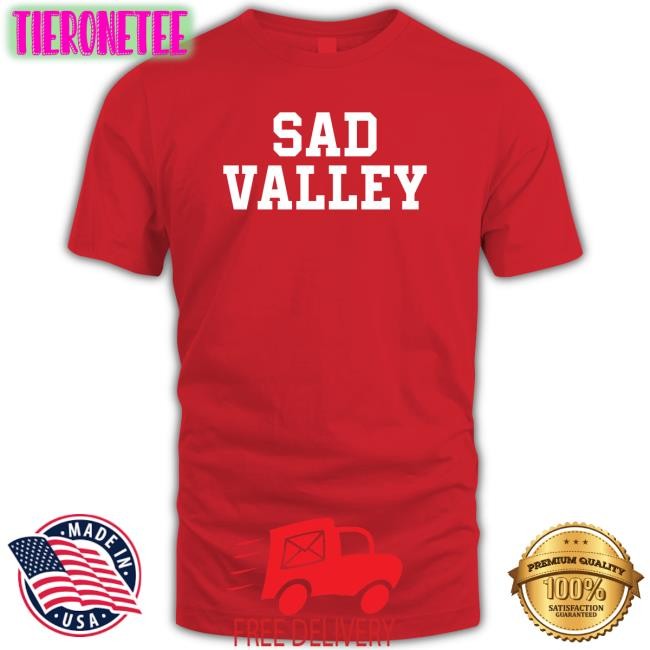 Barstool Sports Store Sad Valley Sweatshirts