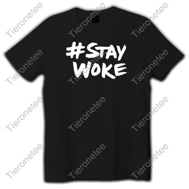 Official Elon Musk Stay Woke Shirt #Staywoke New Shirt