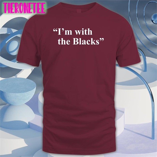 Steve Saldivar I'm With The Blacks Edition Limited Tee Shirts