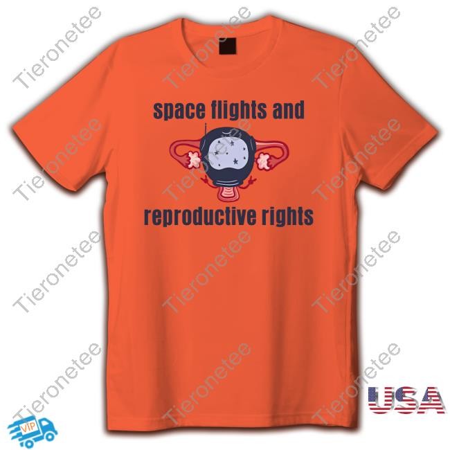 Space Flights And Reproductive Rights T-Shirt