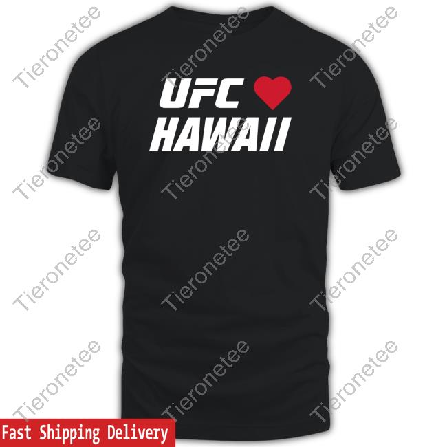 UFC Hawaii Charity Shirt