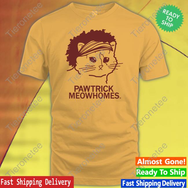 Pawtrick Meowhomes Shirt Raygun