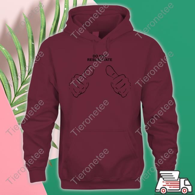 Shirts That Go Hard Do Not Resuscitate Thumbs Pointing Hooded Sweatshirt