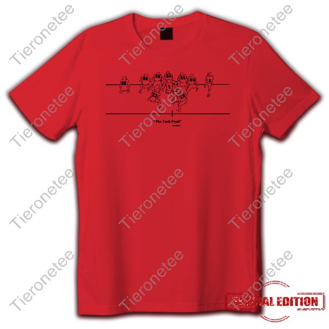Official The Tush Push Shirt