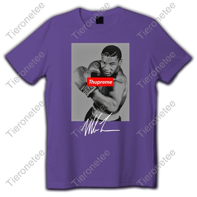 Alycia Baumgardner Mike Tyson Thupreme T Shirts