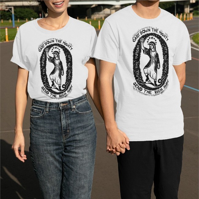 Cast Down The Mighty Send The Rich Away Shirts