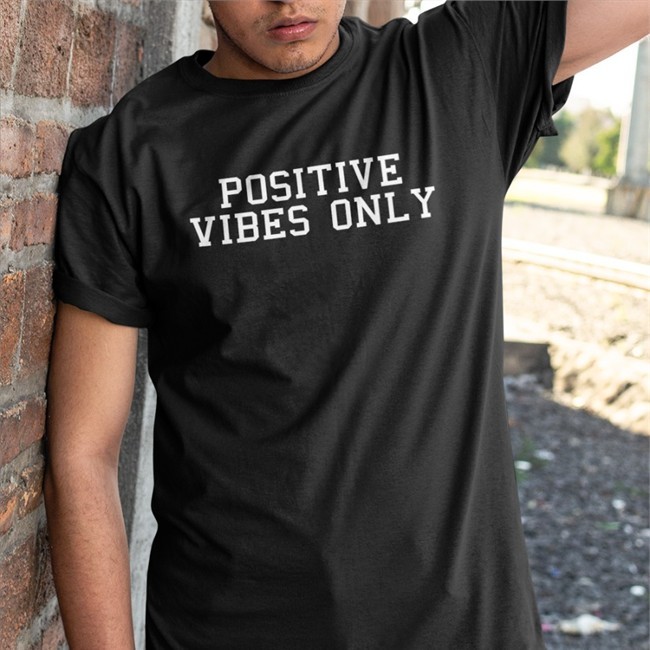 Positive Vibes Only Shirts Robert Saleh