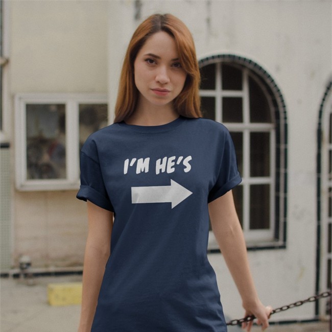I'm He's T-Shirt