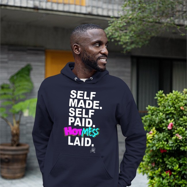 Self Made Self Paid Hotmess Laid T-Shirt