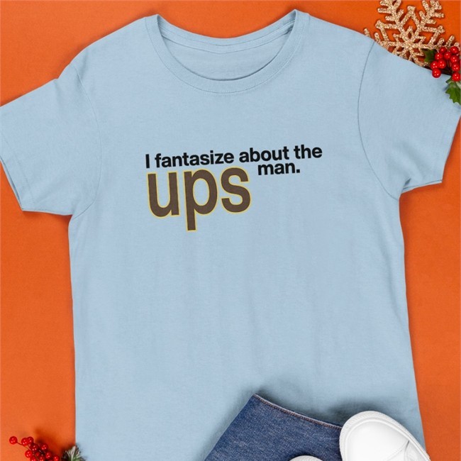Shirts That Go Hard Merch I Fantasize About The Man Ups Shirts