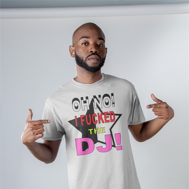Oh No I Fucked The Dj Hooded Sweatshirt Bbmorocco