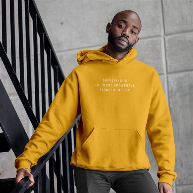 Suffering Is The Most Bpowerful Tercher Of Lifr Sweatshirt