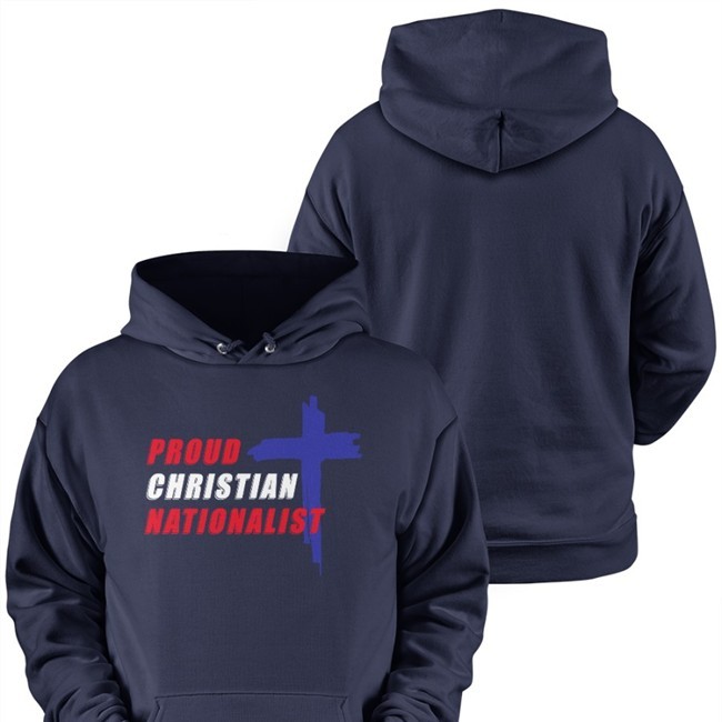 Proud Christian Nationalist Hoodie Marjorie Taylor Greene