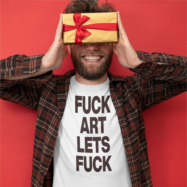 Shirtsthtgohard Fuck Art Lets Fuck Shirt White