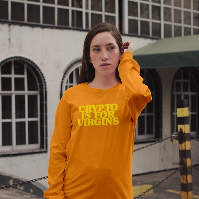 Crypto Is For Virgins Shirt