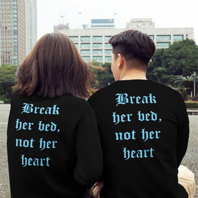 Break Her Bed Not Her Heart Hoodie Shirts That Go Hard