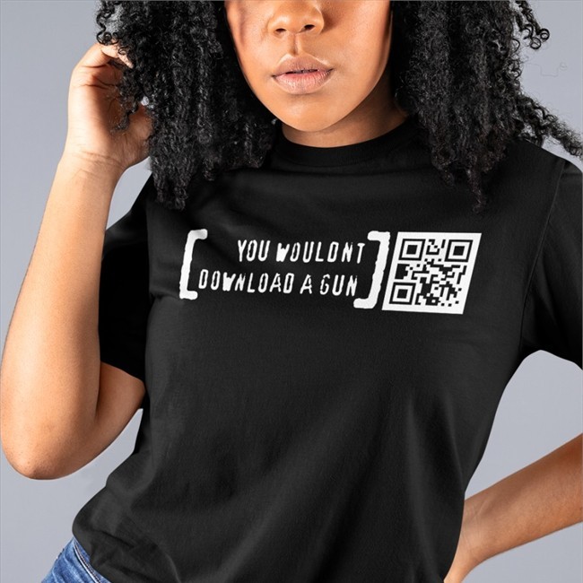 Print Shoot Repeat Ctrl Pew Merch You Wouldn't Download A Gun T Shirt