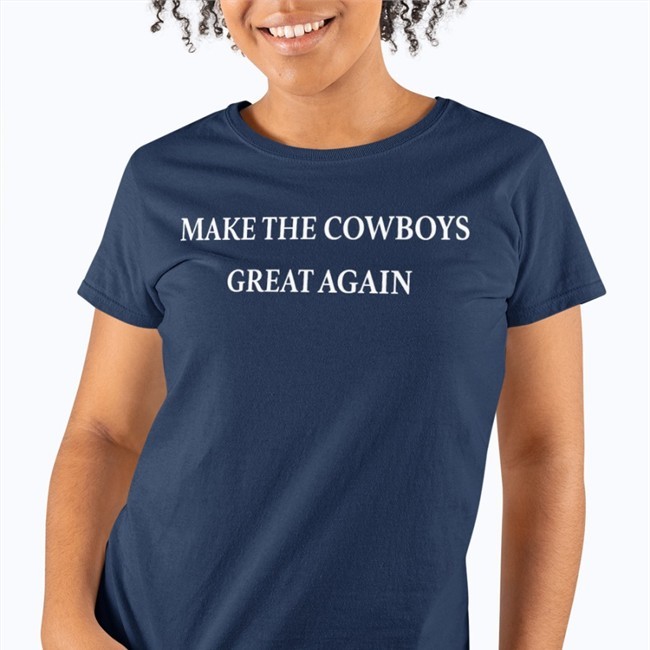 Make The Cowboys Great Again Hoodie