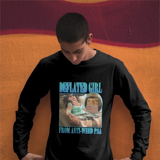 Thegoodshirts Shirts That Go Hard Deflated Girl From Anti-Weed Psa T Shirt