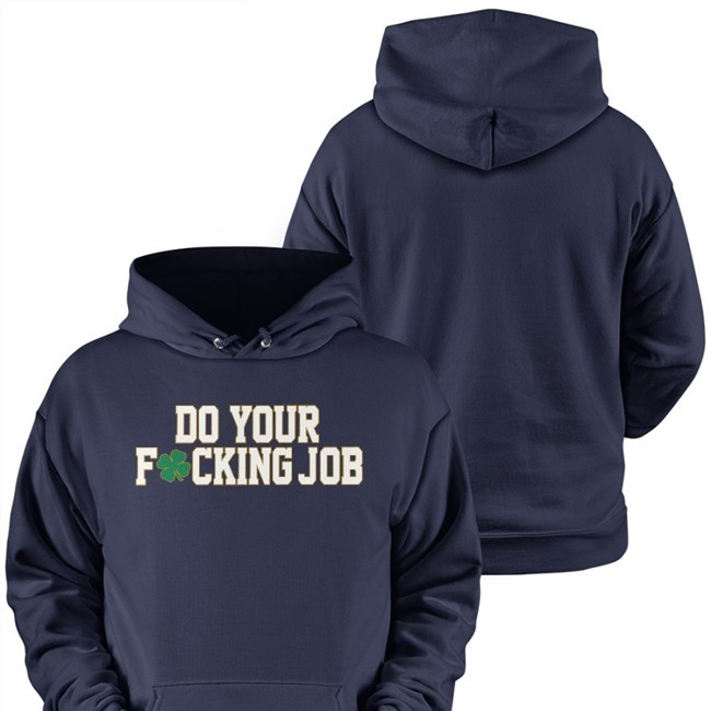Do Your Fucking Job Tee
