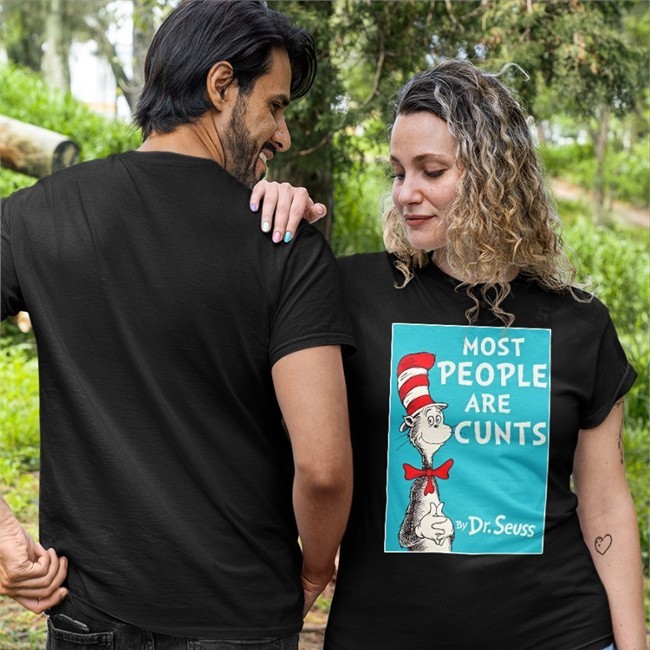 Most People Are Cunts By Dr Seuss Sweatshirt Shirts That Go Hard Merch