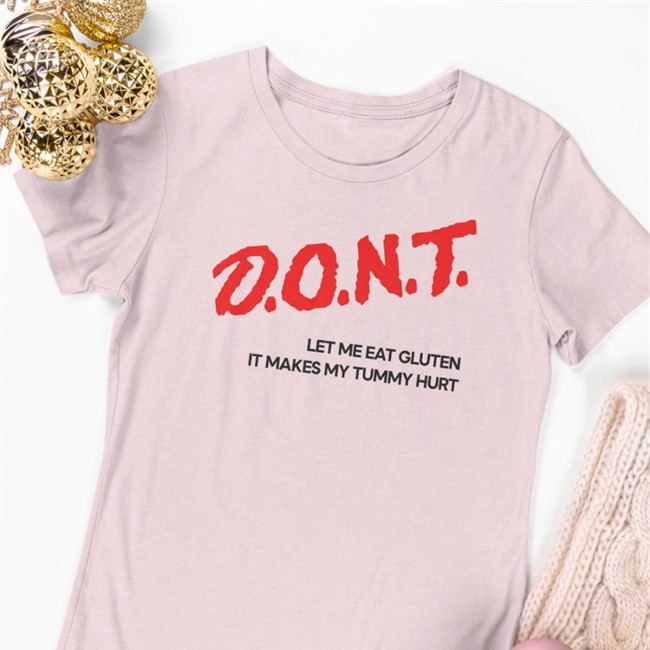 Dont Let Me Eat Gluten It Makes My Tummy Hurt Hoodie