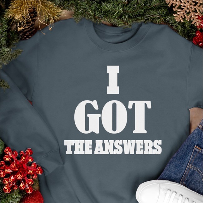 I Got The Answers Zip Up Hooded Daily Loud