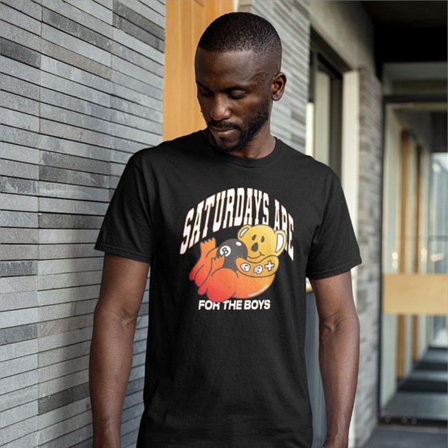 Saturdays Are For The Boys Tee Shirt