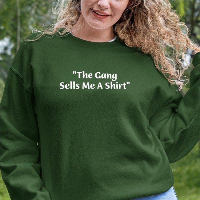 The Gang Sells Me A Shirt Long Sleeve T Shirt