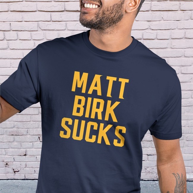 Matt Birk Sucks Sweatshirt