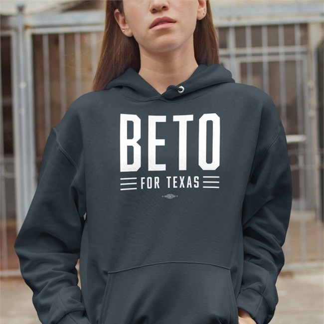 Beto For Texas Hoodie