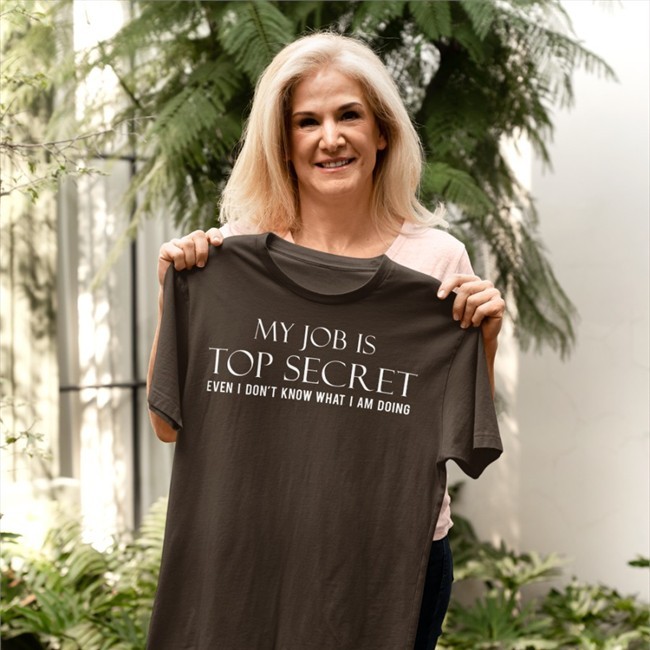 Happy-Ish Cop My Job Is Top Secret Even I Don't Know What I Am Doing Shirt