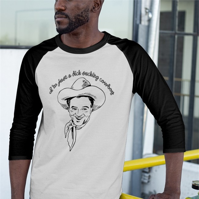 Shirts That Go Hard I'm Just A Dick Sucking Cowboy Tee Shirtsthtgohard