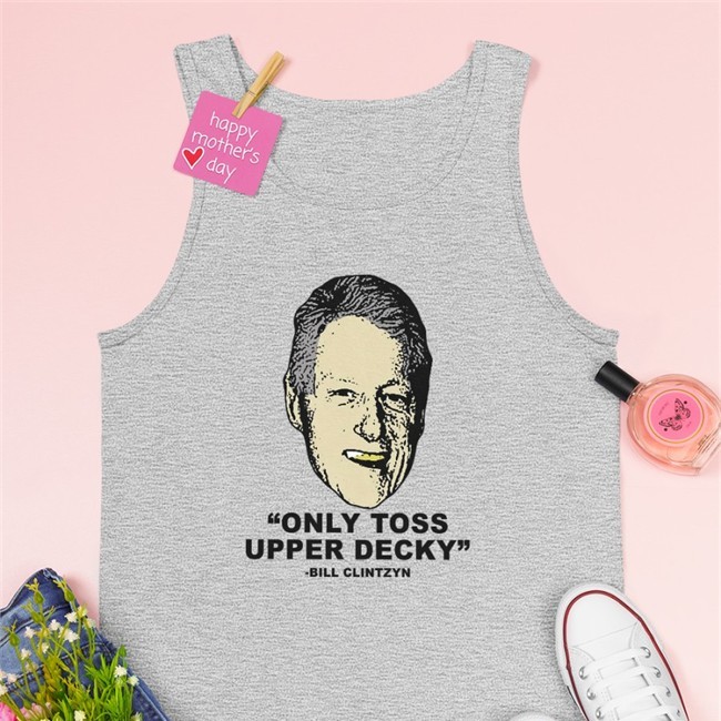Freezer Tarps Merch Only Toss Upper Decky Bill Clinton Hooded Sweatshirt Freezertarps222