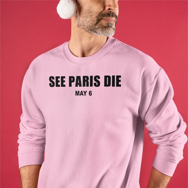 See Paris Die May 6 T Shirt Letterboxd