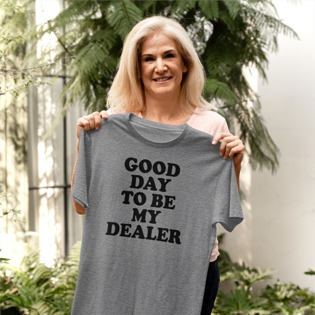 Kailee Morgue Good Day To Be My Dealer Shirts