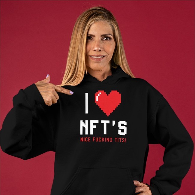 Ross Pal I Love Nft's Nice Fucking Tits T Shirt Chick Magnet