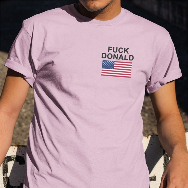 Fuck Donald T Shirt