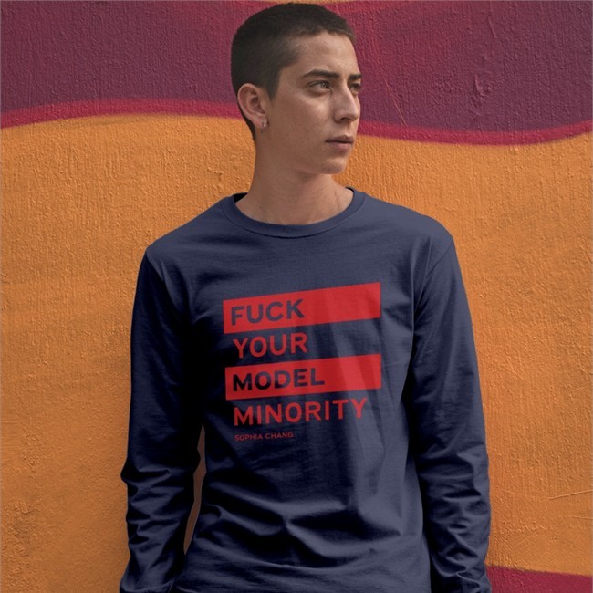 Bonfire Fuck Your Model Minority By Sophia Chang T-Shirts