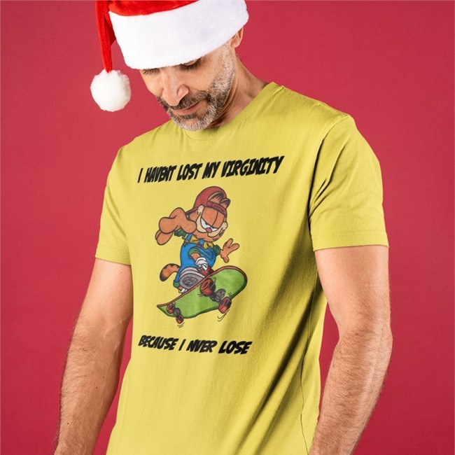 I Havent Lost My Virginity Because I Never Lose Tee Shirts That Go Hard Garfield Shirts That Go Hard Garfield I Havent Lost My Virginity Because I Never Lose T-Shirt