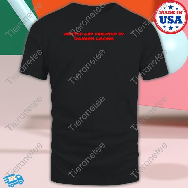 Written And Directed By Damien Leone Long Sleeve T Shirt