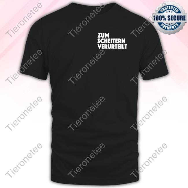 Official Erstmal Haben Zsv Merch Zum Scheitern Verurteilt Hoodie