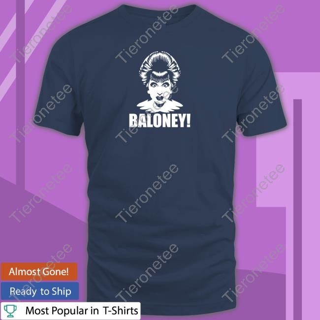 Wicked Naughty Merch Baloney Shirt Shirt