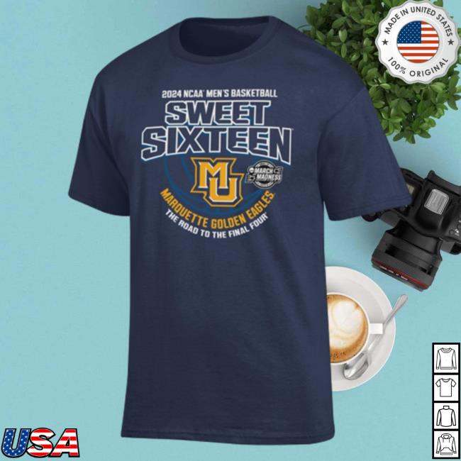 Sweet Sixteen Marquette Golden Eagles New T-Shirt